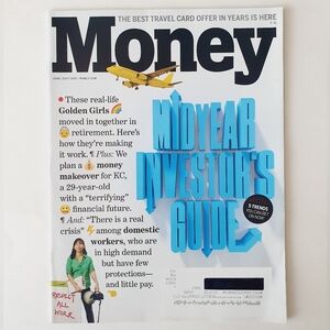Money Magazine June July, 2019 - Midyear Investor's Guide